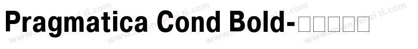 Pragmatica Cond Bold字体转换